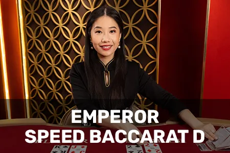 Emperor Speed Baccarat D